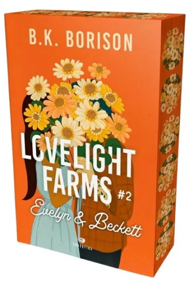 Evelyn & Beckett. Lovelight Farms. Tom 2 (barwione brzegi) - B. K. Borison
