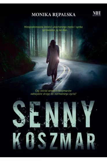 Senny koszmar - Monika R�palska
