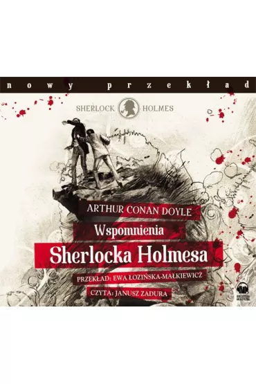 Audiobook Wspomnienia Sherlocka Holmesa mp3 - Artur Conan Doyle