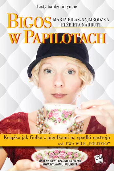 eBook Bigos w papilotach mobi epub - El�bieta Narbutt, Maria Bi�as-Najmrodzka