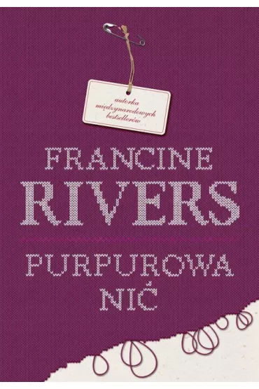 Purpurowa ni� - Francine Rivers
