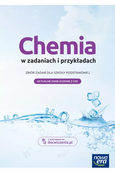 Chemia w zadaniach i przyk�adach NEON. Zbi�r zada� dla szko�y podstawowej - Maria Litwin, Szarota Styka-Wlaz�o, Teresa Kulawik