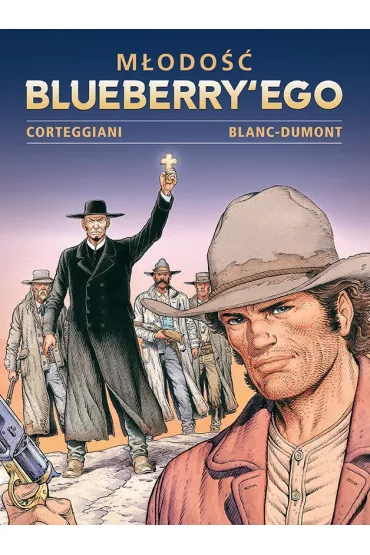 M�odo�� Blueberry'ego. Tom 5 - Francois Corteggiani, Michel  Blanc-Dumont