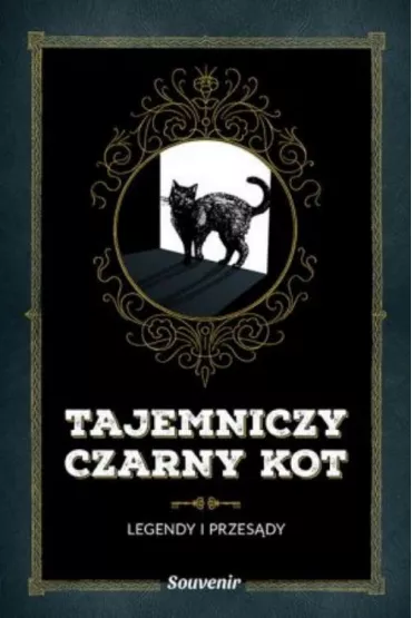 Tajemniczy czarny kot. Legendy i przes�dy - Nathalie Semenuik
