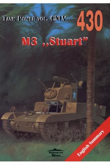 M3 &bdquo;Stuart&rdquo;. Tank Power vol. CXLV 430 - Janusz Ledwoch
