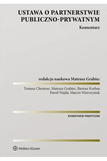 Ustawa o partnerstwie publiczno-prywatnym Komentarz