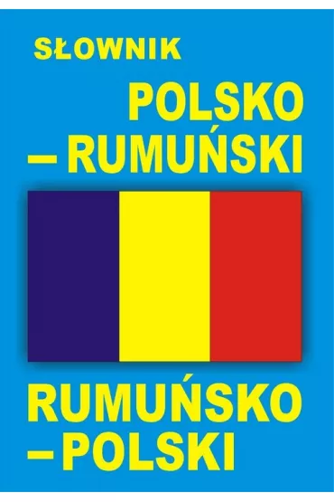 S�ownik polsko-rumu�ski rumu�sko-polski