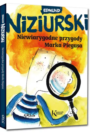Niewiarygodne przygody Marka Piegusa - Edmund Niziurski