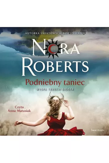 Audiobook Podniebny taniec. Wyspa Trzech Si�str mp3 - Nora Roberts