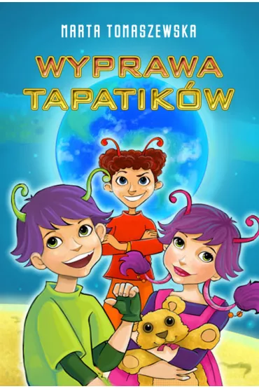 Wyprawa Tapatik�w - Marta Tomaszewska