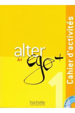 Alter Ego+ 1. Zeszyt wicze + CD