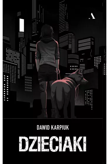 Dzieciaki - Dawid  Karpiuk