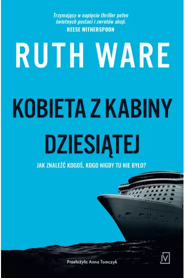 Kobieta z kabiny dziesitej - Ruth Ware