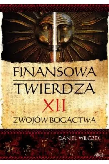 Finansowa twierdza - Daniel Wilczek