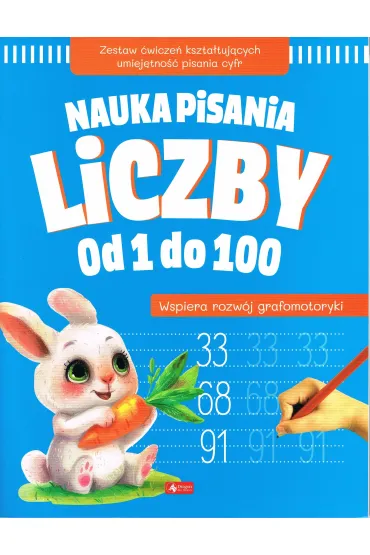 Nauka pisania. Liczby od 1 do 100