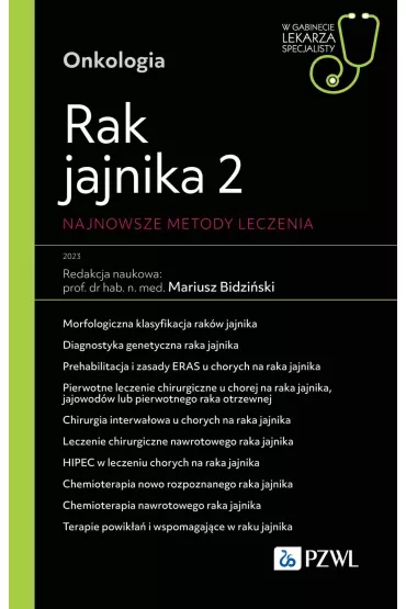 Rak jajnika 2. Najnowsze metody leczenia