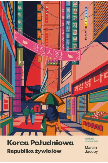 Korea Poudniowa. Republika ywiow - Marcin Jacoby