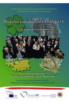 eBook Wsplna polityka rolna 2007-2013 i jej nowa perspektywa pdf