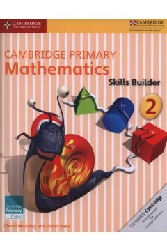 Cambridge Primary Mathematics 2 Skills Builders