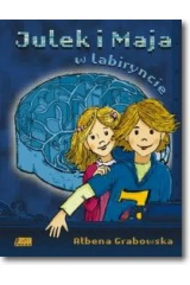 Julek i Maja w labiryncie - A�bena Grabowska