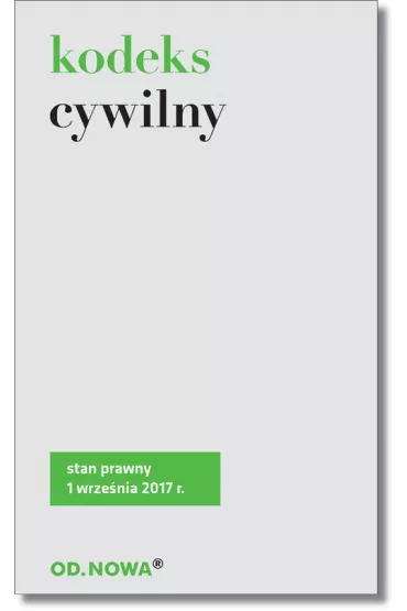 Kodeks cywilny 09. 2017 - Agnieszka Kaszok