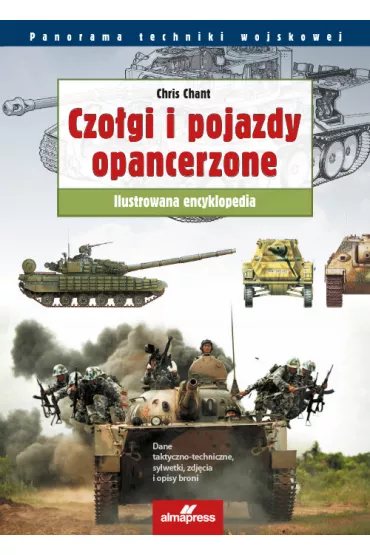 Czo�gi i pojazdy opancerzone - Chris Chant