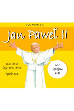 Audiobook Nazywam si... Jan Pawe II mp3