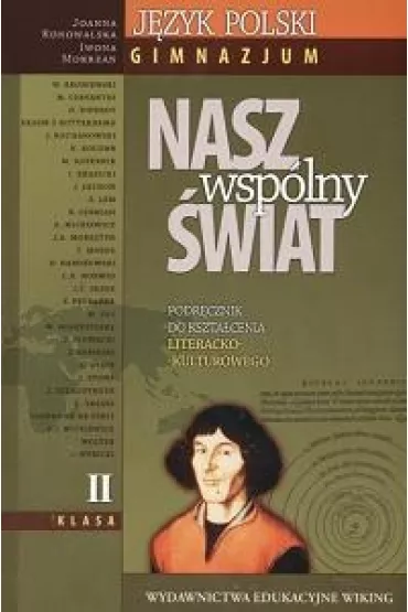 Nasz wsp�lny �wiat. J�zyk polski - Iwona Mokrzan, Joanna Konowalska