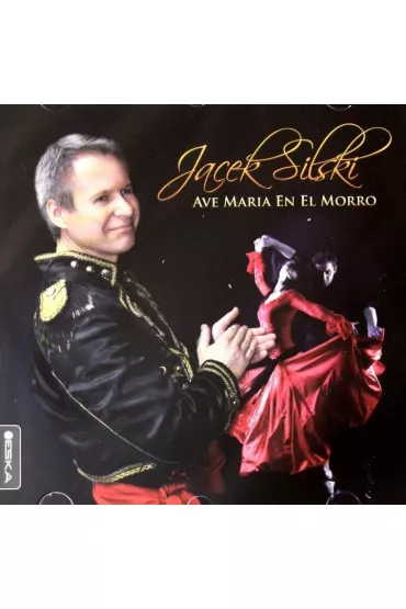 Ave Maria En El Morro CD - Jacek  Silski