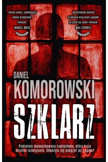 Szklarz - Daniel  Komorowski