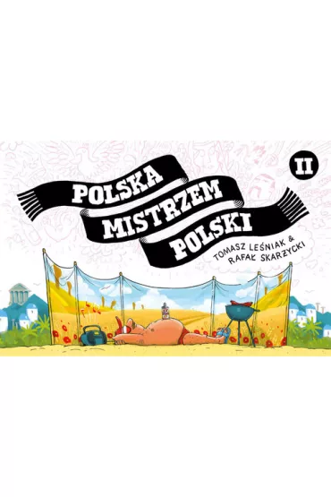 Polska mistrzem Polski 2 - Rafa� Skar�ycki, Tomasz Le�niak