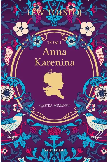 Anna Karenina. Tom 1 - Lew To�stoj