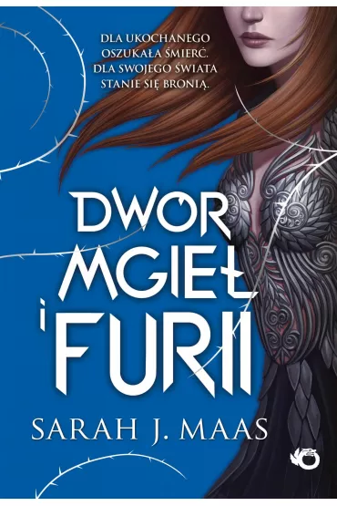 eBook Dwr mgie i furii. Dwr cierni i r. Tom 2 mobi epub - Sarah J. Maas