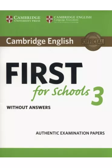 Cambridge English First for Schools 3 Student's Book without Answers
