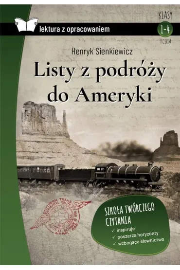 Listy z podr�y do Ameryki. Lektura z opracowaniem - Henryk Sienkiewicz