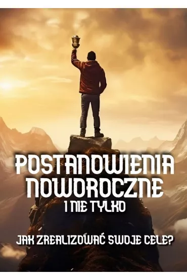 eBook Postanowienia noworoczne i�nie�tylko mobi epub - B�a�ej Ciesielski