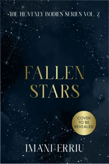 Fallen Stars - Imani Erriu