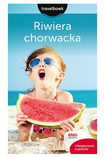 Riwiera chorwacka. Travelbook