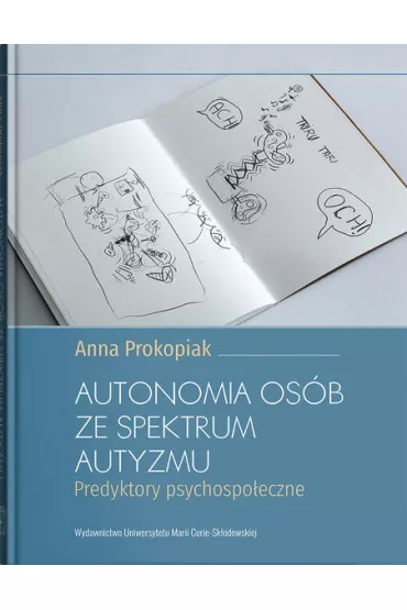 Autonomia os�b ze spektrum autyzmu - Anna Prokopiak