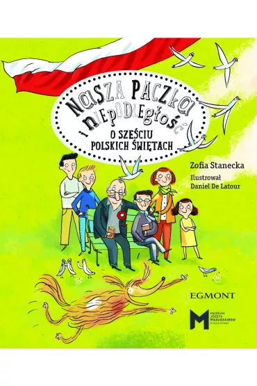 Nasza paczka i niepodleg�o�� - Zofia Stanecka