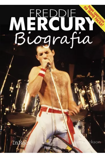 Freddie Mercury. Biografia - Jackson Laura