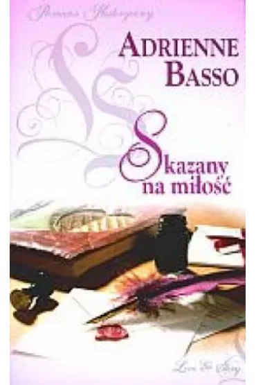 Skazany na mi�o�� - Basso Adrienne