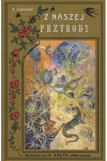 Z naszej przyrody - Bohdan Dyakowski