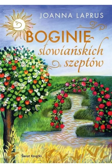 Boginie s�owia�skich szept�w - Joanna  Laprus