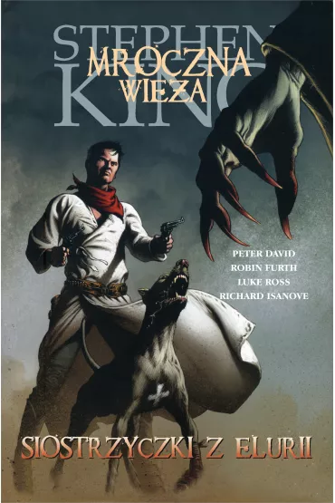 Siostrzyczki z Elurii. Mroczna Wie�a. Komiks. Tom 7 - Robin Furth, Stephen King, Peter David