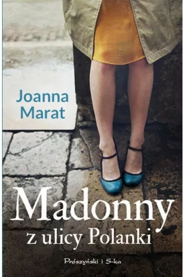 Madonny z ulicy Polanki - Joanna Marat