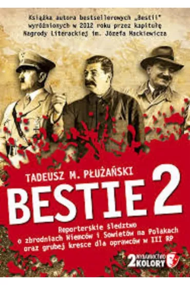 Bestie 2 - Tadeusz P�u�a�ski