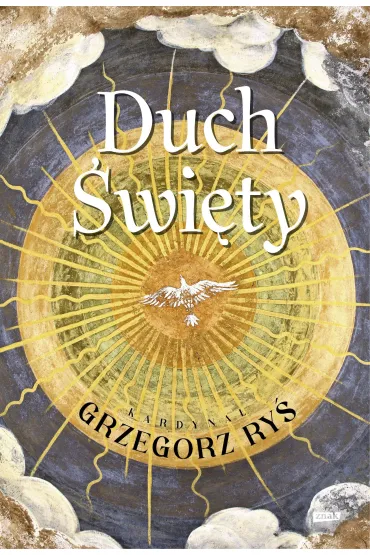 Duch �wi�ty - Grzegorz Ry�