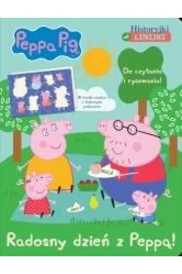 Radosny dzie� z Pepp�! Historyjki od linijki. �winka Peppa