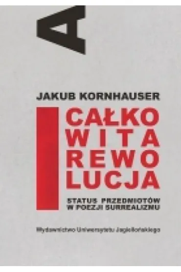Ca�kowita rewolucja Status przedmiot�w - Jakub Kornhauser